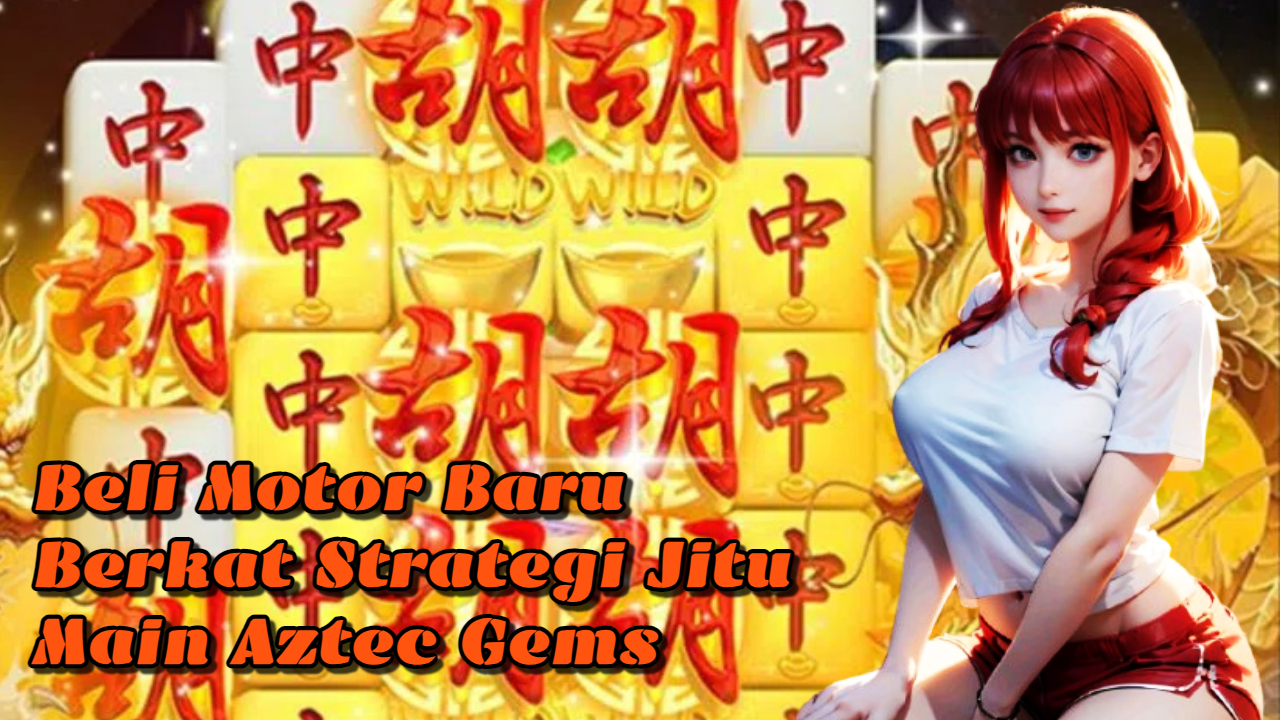 Strategi Jitu Aztec Gems